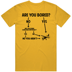 Are You Bored Fly A Plane Mens Soft Cotton Tee T Shirt