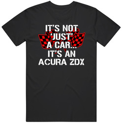 Acura Zdx Not Just A Car Funny Car Lovers Mens Soft Cotton Tee T Shirt