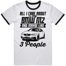 Bmw M2 All I Care About Is Maybe 3 People Worn Look Mens Soft Cotton Tee T Shirt