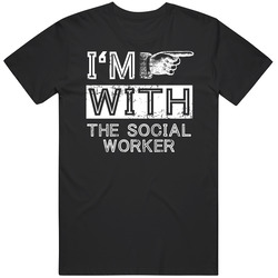 Im With The Social Worker Right Occupation Mens Soft Cotton Tee T Shirt