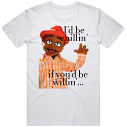 Cousin Skeeter I'd Be Chillin' If You'd Be Willin' Popular 90s Sitcom Tv Show Fan Mens Soft Cotton Tee T Shirt