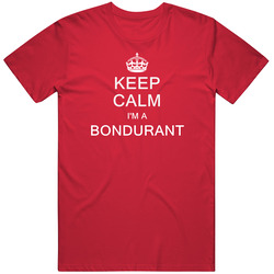 Bondurant Keep Calm Parody Family Tee Mens Soft Cotton Tee T Shirt