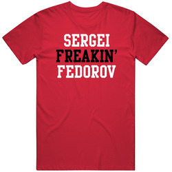 Sergei Freakin Fedorov Detroit Hockey Player Sports Fan Mens Soft Cotton Tee T Shirt