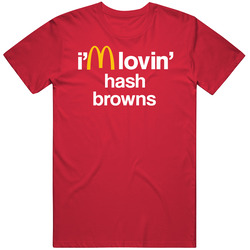 I'm Lovin' Hash Browns Mcdonald's Fast Food Restaurant Mens Soft Cotton Tee T Shirt