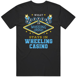 What Happens In Wheeling Casino Stays Mens Soft Cotton Tee T Shirt