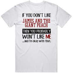 If You Don' T Like James And The Giant Peach You Won't Like Me Novel Character Mens Soft Cotton Tee T Shirt