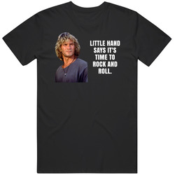 Little Hand Says It's Time To Rock And Roll Bodhi Point Break Movie Quotes Mens Soft Cotton Tee T Shirt