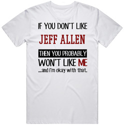 If You Don' T Like Jeff Allen You Won't Like Me Novel Character Mens Soft Cotton Tee T Shirt