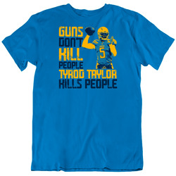 Guns Dont Kill Tyrod Taylor Kills People Los Angeles Football Mens Soft Cotton Tee T Shirt