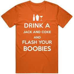Jack And Coke Drink Flash Boobies Funny Keep Calm Parody Mens Soft Cotton Tee T Shirt