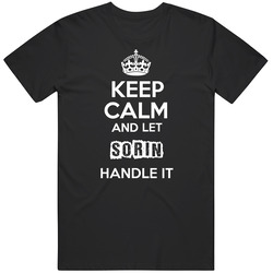 Keep Calm And Let Sorin Handle It Mens Soft Cotton Tee T Shirt