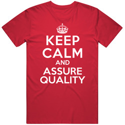 Keep Calm And Assure Quality Non-destructive Testing Mens Soft Cotton Tee T Shirt
