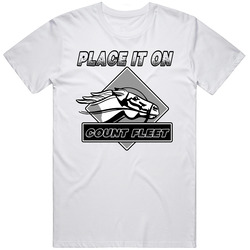 Count Fleet Place It On The Horse Race Lovers Mens Soft Cotton Tee T Shirt