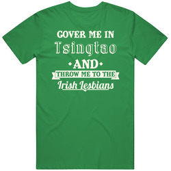 Cover Me In Tsingtao St.patricks Day Beer Mens Soft Cotton Tee T Shirt