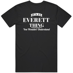 Everett It's A Custom First Name Thing Trending Gift Mens Soft Cotton Tee T Shirt