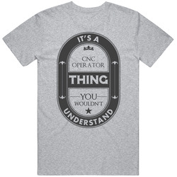 Its A Cnc Operator Thing Cool Beer Label Inspired Job Mens Soft Cotton Tee T Shirt