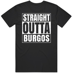 Straight Outta Burgos Spain Compton Parody Grunge City Mens Soft Cotton Tee T Shirt