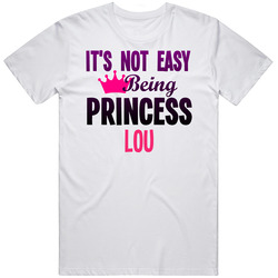 Its Not Easy Being Princess Lou Name Mens Soft Cotton Tee T Shirt