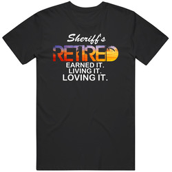 Sheriff's Retired Loving It Name Mens Soft Cotton Tee T Shirt