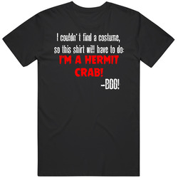 Im A Hermit Crab Boo Funny Animal Halloween Costume Mens Soft Cotton Tee T Shirt