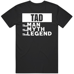Tad The Man The Myth The Legend Father's Day Gift Dad Welsh Mens Soft Cotton Tee T Shirt