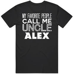 My Favourite People Call Me Uncle Alex Cool Relative Mens Soft Cotton Tee T Shirt