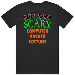 This Is My Scary Computer Hacker Costume Cool Halloween Job Mens Soft Cotton Tee T Shirt