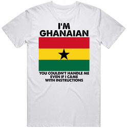 I'm Ghanaian Nationality Flag You Couldn't Handle Me Mens Soft Cotton Tee T Shirt