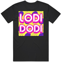 Lodi Dodi Cannabis Ganja Marijuana Strain Smoking Fan Mens Soft Cotton Tee T Shirt