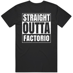 Straight Outta Factorio Favorite Video Game Cool Parody T Shirt Distressed Mens Soft Cotton Tee T Shirt