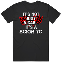 Scion Tc Not Just A Car Funny Car Lovers Mens Soft Cotton Tee T Shirt