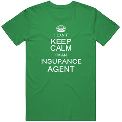 I Can't Keep Calm I'm A Insurance Agent Mens Soft Cotton Tee T Shirt