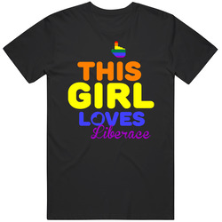 This Girl Loves Liberace Name Pride Mens Soft Cotton Tee T Shirt