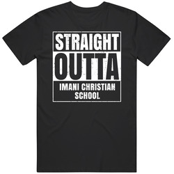 Straight Outta Imani Christian School Funny Graduation Parody Mens Soft Cotton Tee T Shirt