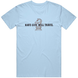 Have Gun Will Travel Mens Cotton Classic T Shirt
