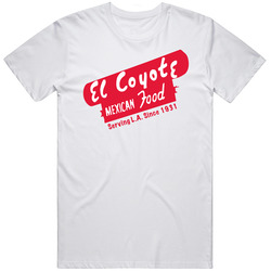 El Coyote Mexican Food Los Angeles Restaurant Cool Mens Cotton Classic T Shirt