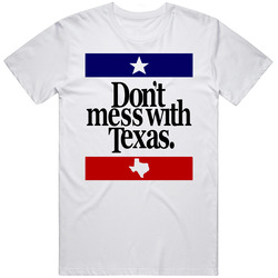 Don't Mess With Texas Most Memorable Ad Slogan Mens Cotton Classic T Shirt