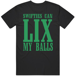 Swifties Can Lix My Balls C.j. Gardner-johnson Fan Mens Cotton Classic T Shirt