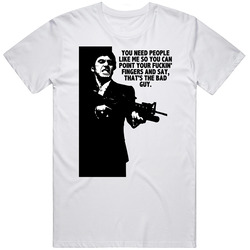 Scarface Tony Montana You Need People Like Me Favorite Movie Quotes Mens Cotton T Shirt