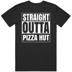 Straight Outta Pizza Hut Mens Cotton T Shirt