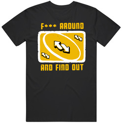 F Around And Find Out Uno Card Mens Cotton T Shirt