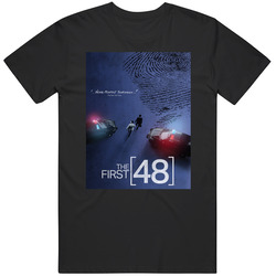 The First 48 Popular Cop Show Tv Fan Vintage Unisex T Shirt
