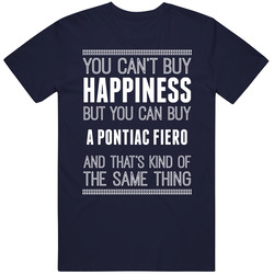 Buy A Pontiac Fiero Happiness Car Lover Vintage Unisex T Shirt