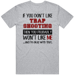 If You Dont Like Trap Shooting Cool Active Vintage Unisex T Shirt