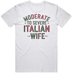 Moderate To Severe Italian Wife Vintage Unisex T Shirt