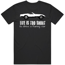 1968 Chevrolet Corvette C3 427 V8 Convertible Life Is Too Short Retro Vintage Car Fan Vintage Unisex T Shirt