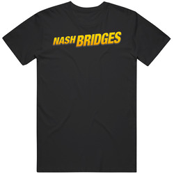 Nash Bridges 90s Tv Show Action Vintage Unisex T Shirt