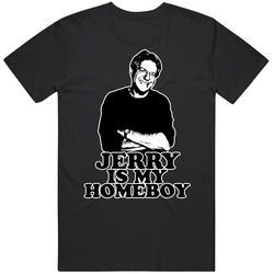Jerry Springer Is My Homeboy Vintage Unisex T Shirt
