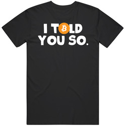 Told You So Bitcoin Vintage Unisex T Shirt