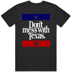 Don't Mess With Texas Most Memorable Ad Slogan Cool Mens Cotton Classic T Shirt